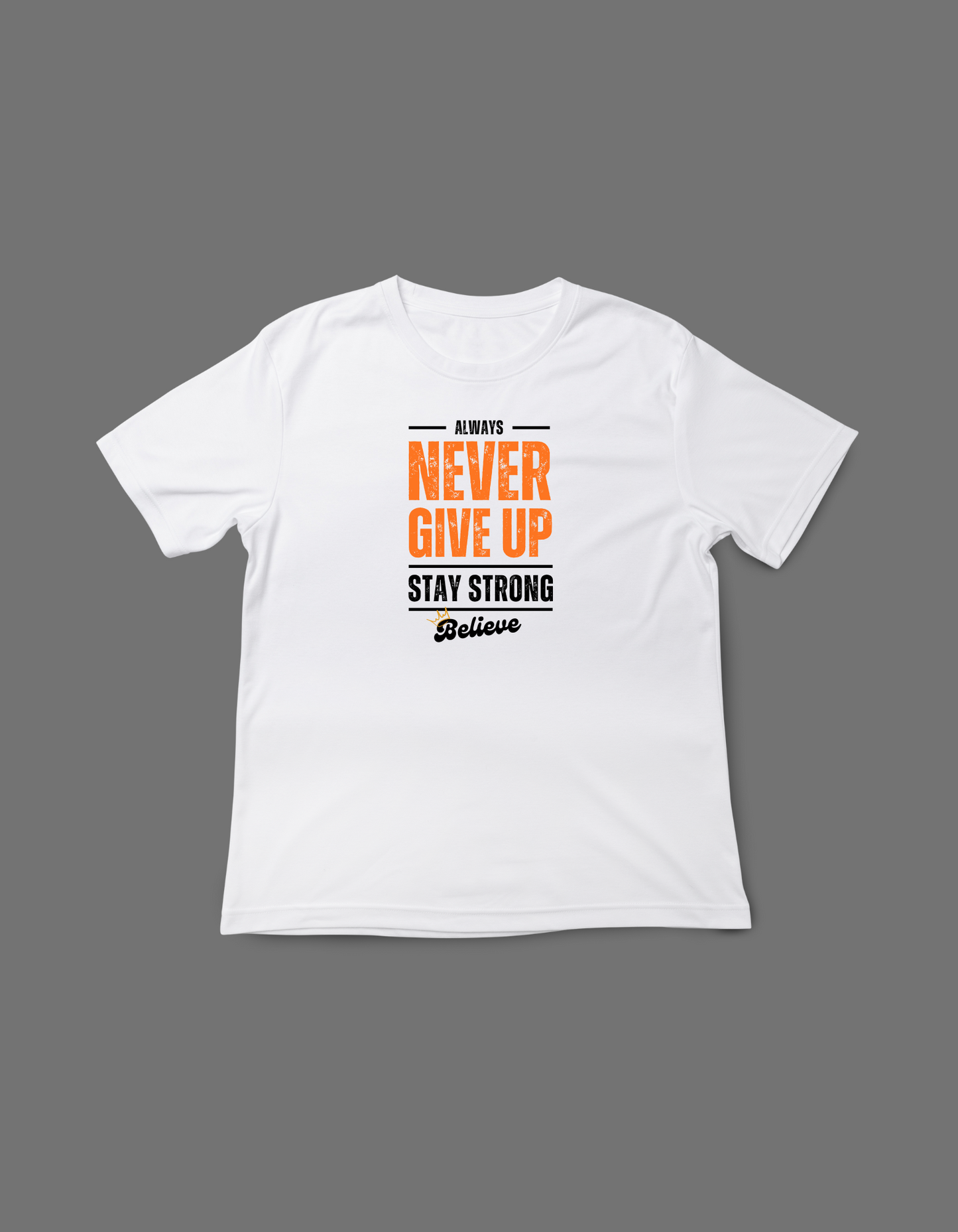 Short sleeve t-shirt "Never Give Up"